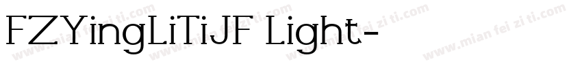 FZYingLiTiJF Light字体转换
